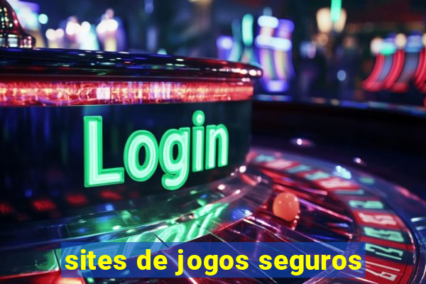 sites de jogos seguros